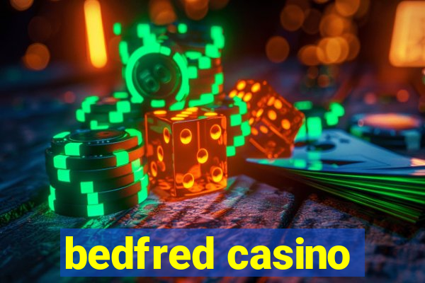 bedfred casino