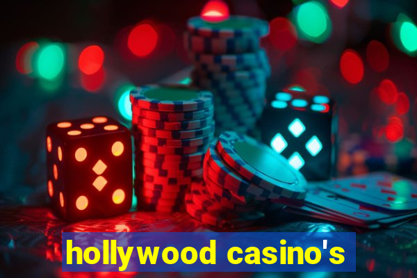 hollywood casino's