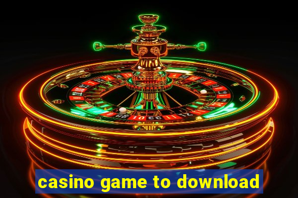 casino game to download