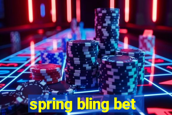 spring bling bet