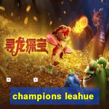 champions leahue