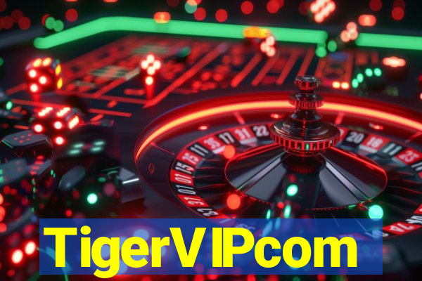 TigerVIPcom