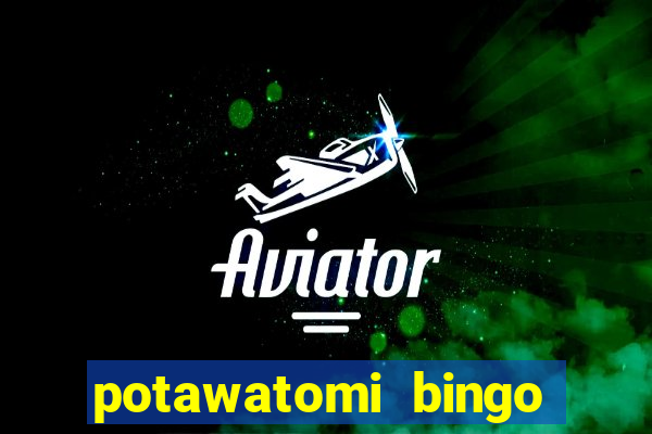 potawatomi bingo and casino milwaukee