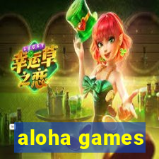 aloha games