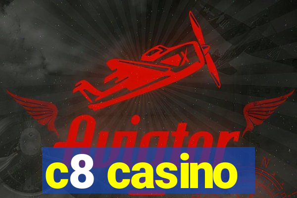 c8 casino