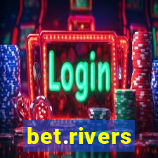 bet.rivers