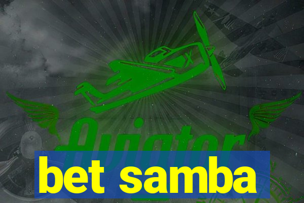 bet samba