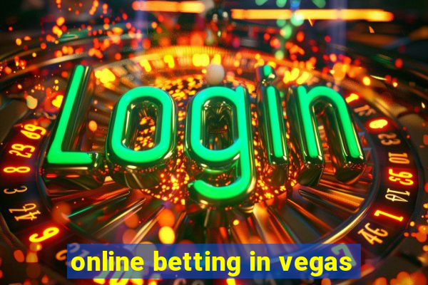 online betting in vegas