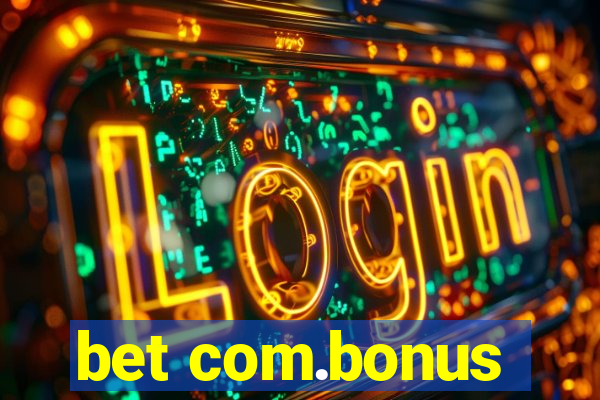 bet com.bonus