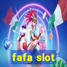 fafa slot