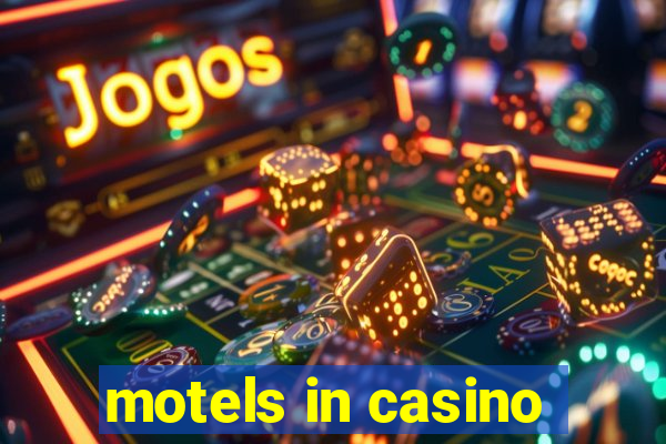 motels in casino