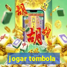 jogar tombola