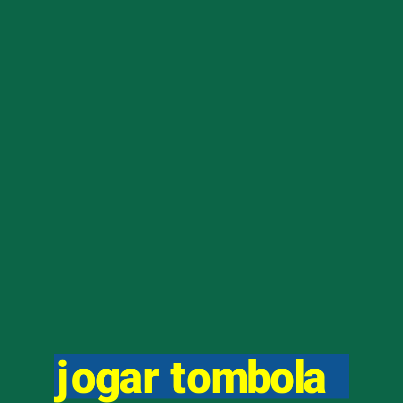 jogar tombola