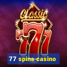 77 spins casino