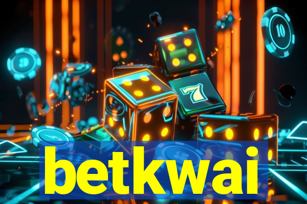 betkwai