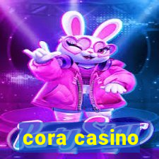 cora casino