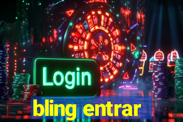 bling entrar