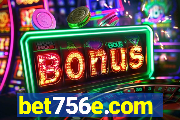 bet756e.com