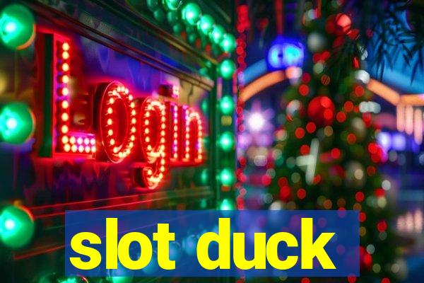 slot duck