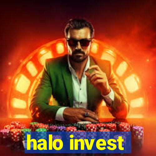 halo invest