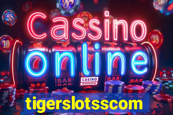 tigerslotsscom