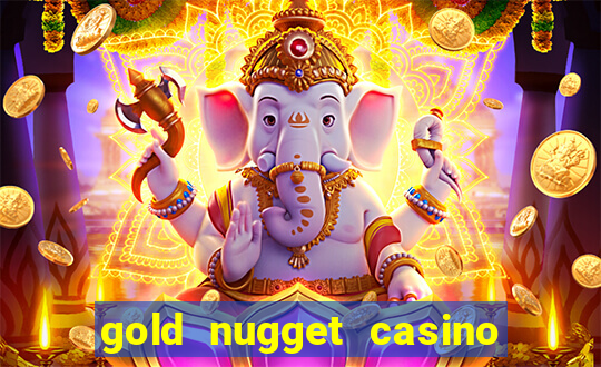 gold nugget casino las vegas