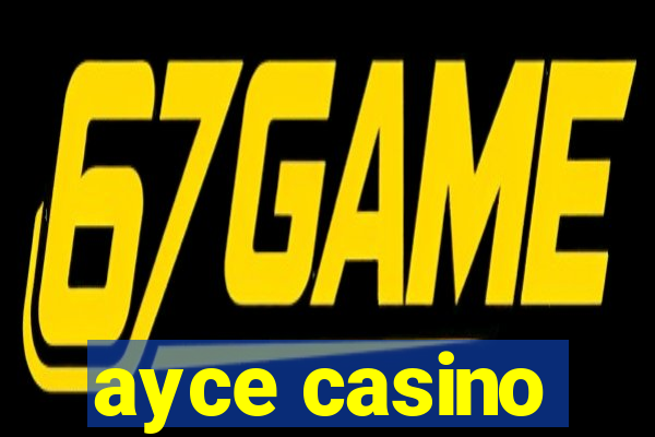 ayce casino