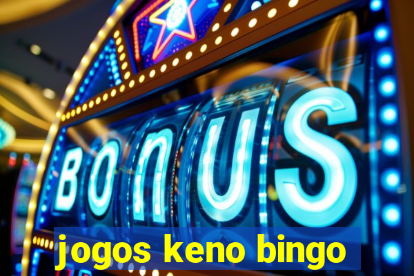 jogos keno bingo