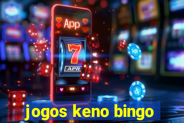 jogos keno bingo