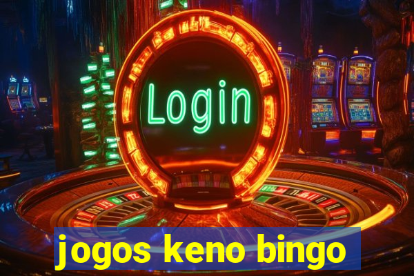 jogos keno bingo