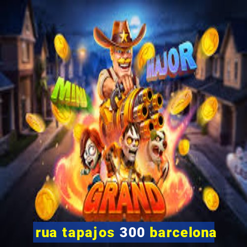 rua tapajos 300 barcelona