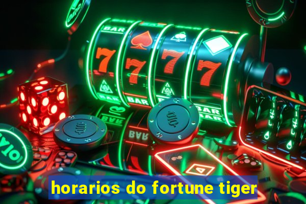 horarios do fortune tiger