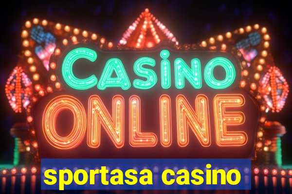 sportasa casino