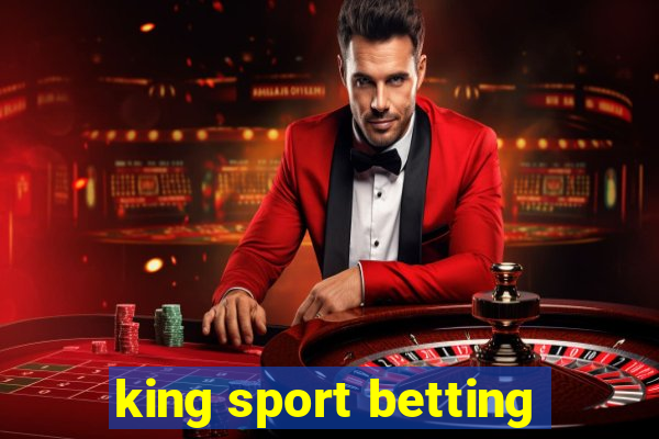 king sport betting