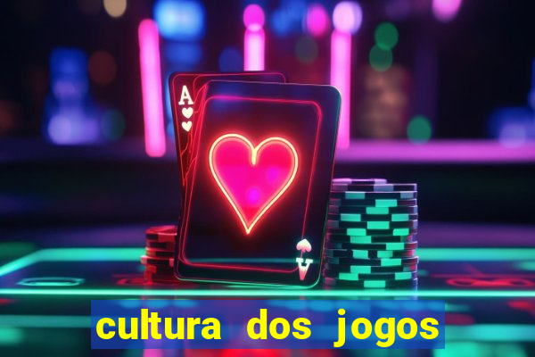 cultura dos jogos no brasil