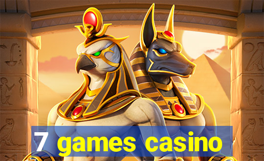 7 games casino