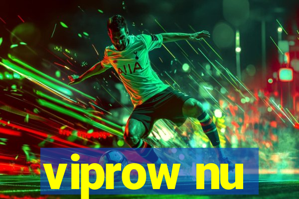 viprow nu