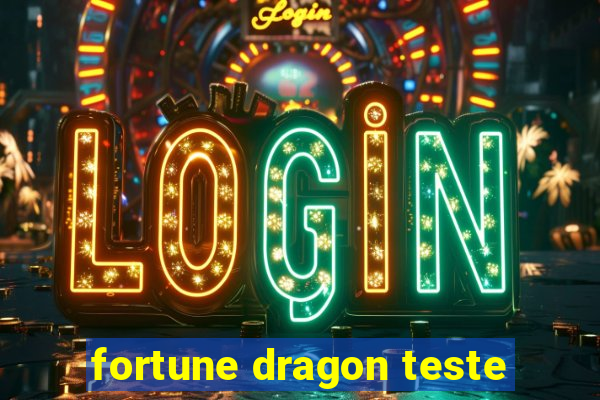 fortune dragon teste