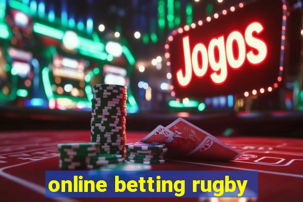 online betting rugby