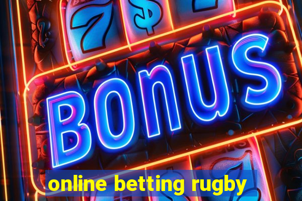 online betting rugby