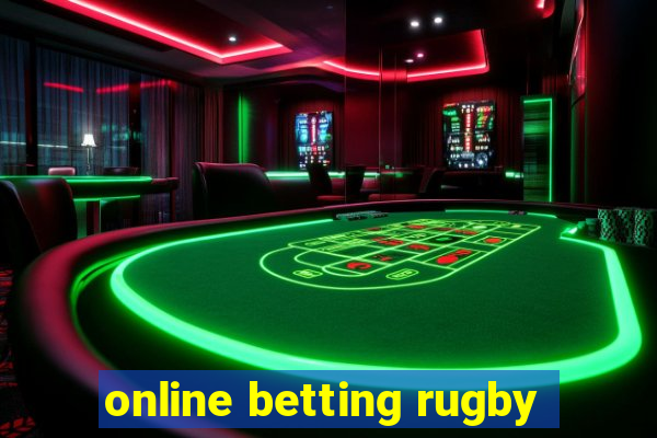 online betting rugby