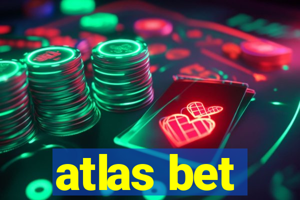 atlas bet