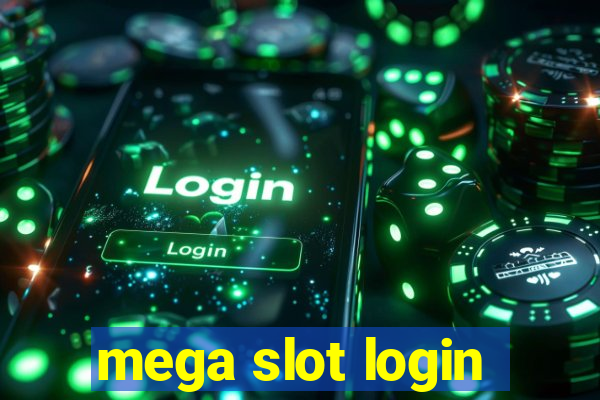 mega slot login