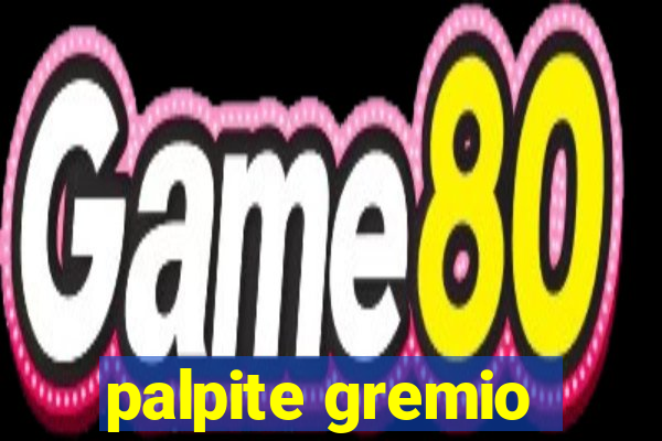 palpite gremio