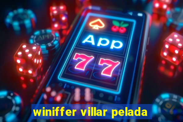 winiffer villar pelada