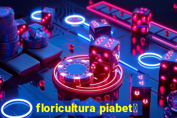 floricultura piabet谩