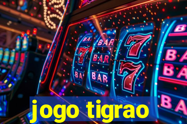 jogo tigrao