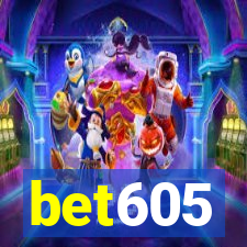 bet605