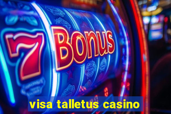 visa talletus casino