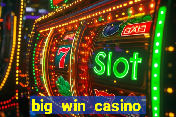 big win casino online gcash